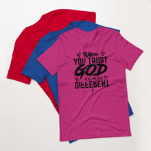 Load image into Gallery viewer, Trust God T-Shirt/ Black Font
